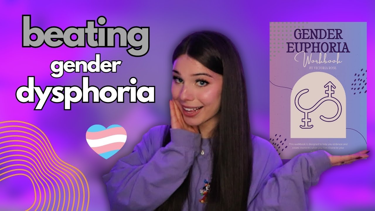 Gender Euphoria Workbook | Dysphoria Busters for Mtf Ftm and Non Binary Transgender | Victoria Rose