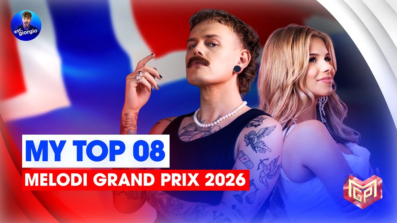 🇳🇴 Melodi Grand Prix 2026: My Top 08