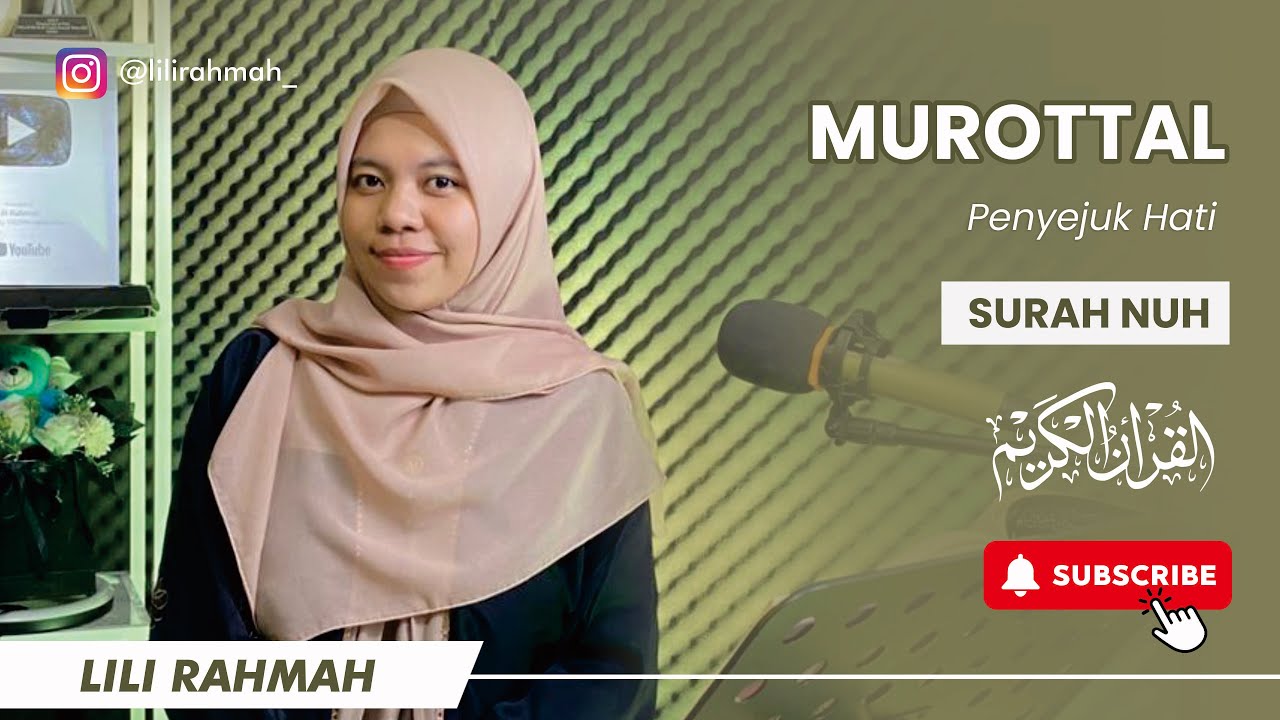 SURAH NUH JUZ 29 || IRAMA JIHARKA || LILI RAHMAH