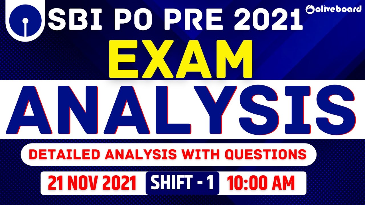 SBI PO Pre Exam Analysis 2021 | Shift - 1 , 21 Nov 2021 | Detailed Analysis With Questions