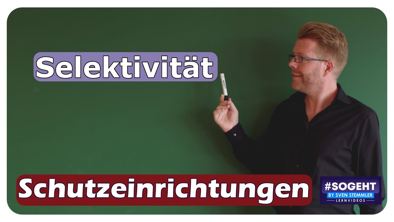 Selektivität bei Überstrom-Schutzeinrichtungen - einfach und anschaulich erklärt