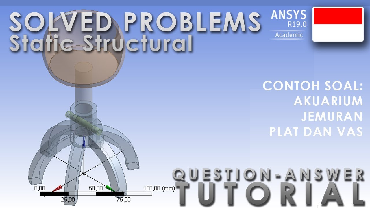 Q&A Tripod Tutorial - Design Modeller Static Structural
