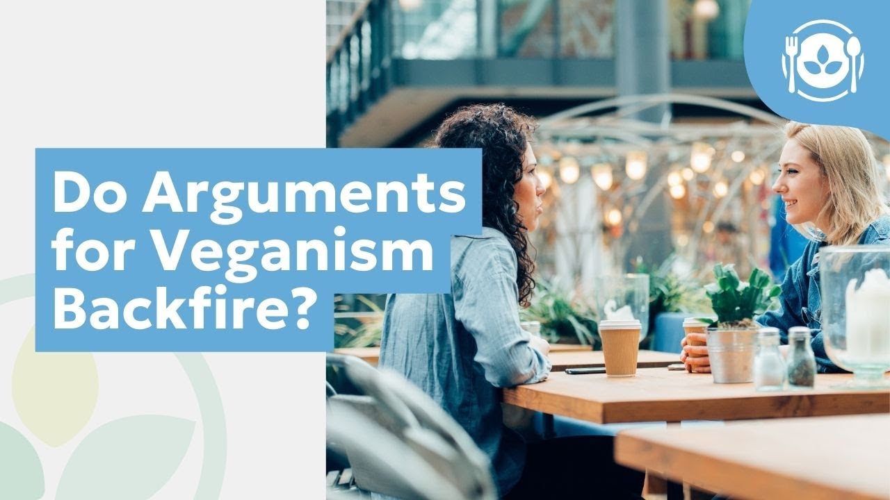 Do Arguments for Veganism Backfire?