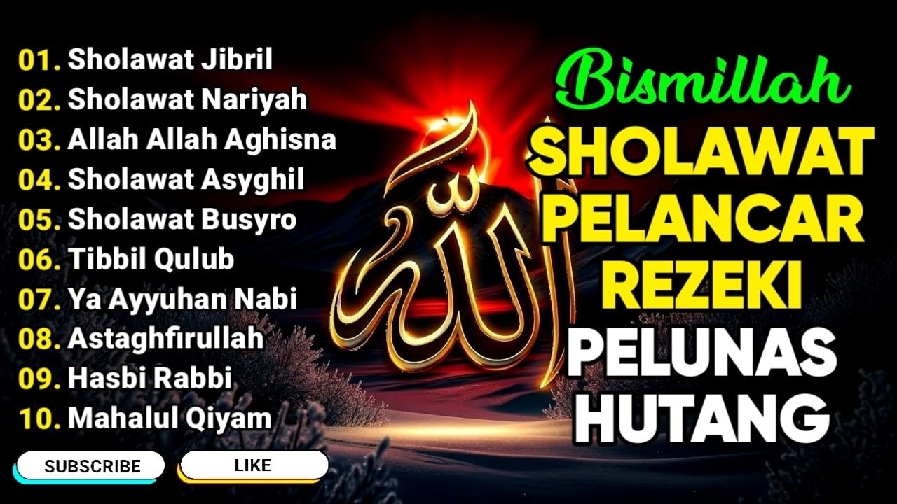 SHOLAWAT JIBRIL PENARIK REZEKI PALING MUSTAJAB, SHOLAWAT NABI MUHAMMAD SAW, Kumpulan Sholawat Jibril
