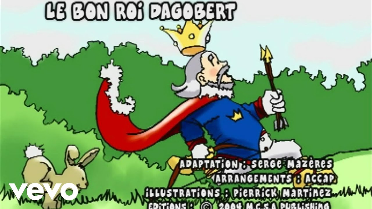 Le Top des Tout P'Tits - Le bon roi Dagobert (Audio + paroles)