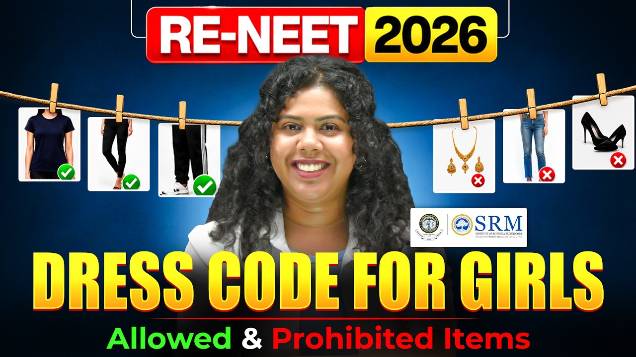 Re-NEET 2026 Dress Code for Girls 🚨 | Allowed & Prohibited Items | Medical360