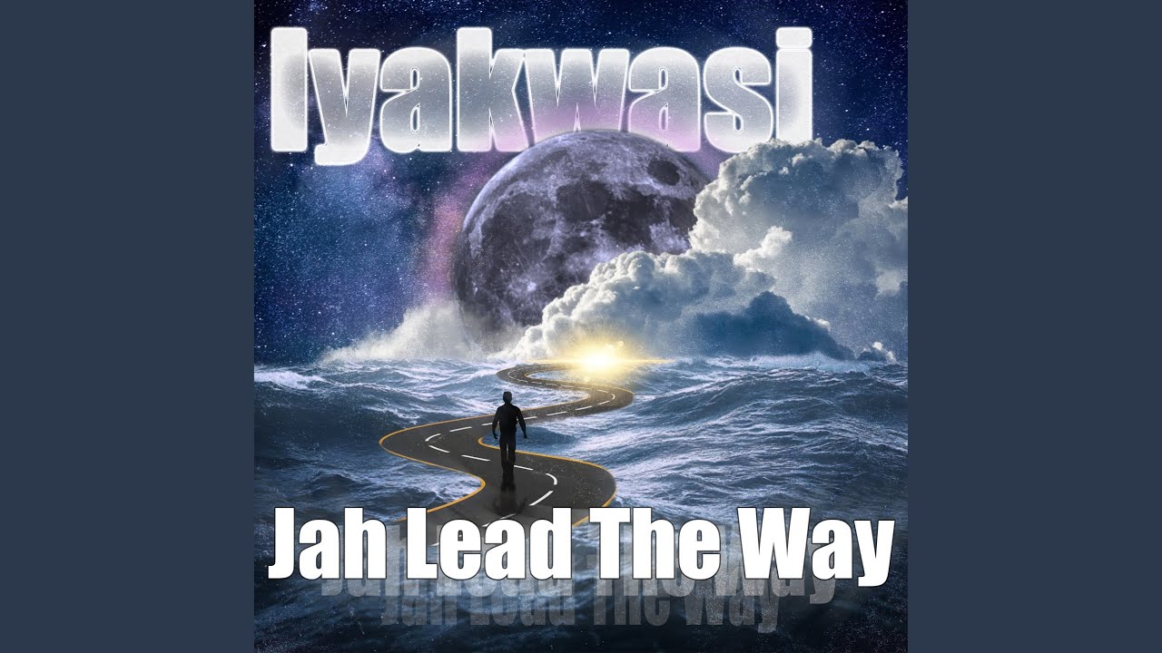 Jah Lead the Way