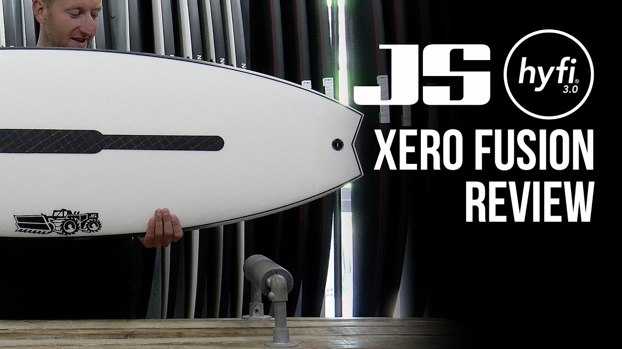 JS Xero Fusion Hyfi 3.0 Surfboard Review - Down the Line Surf