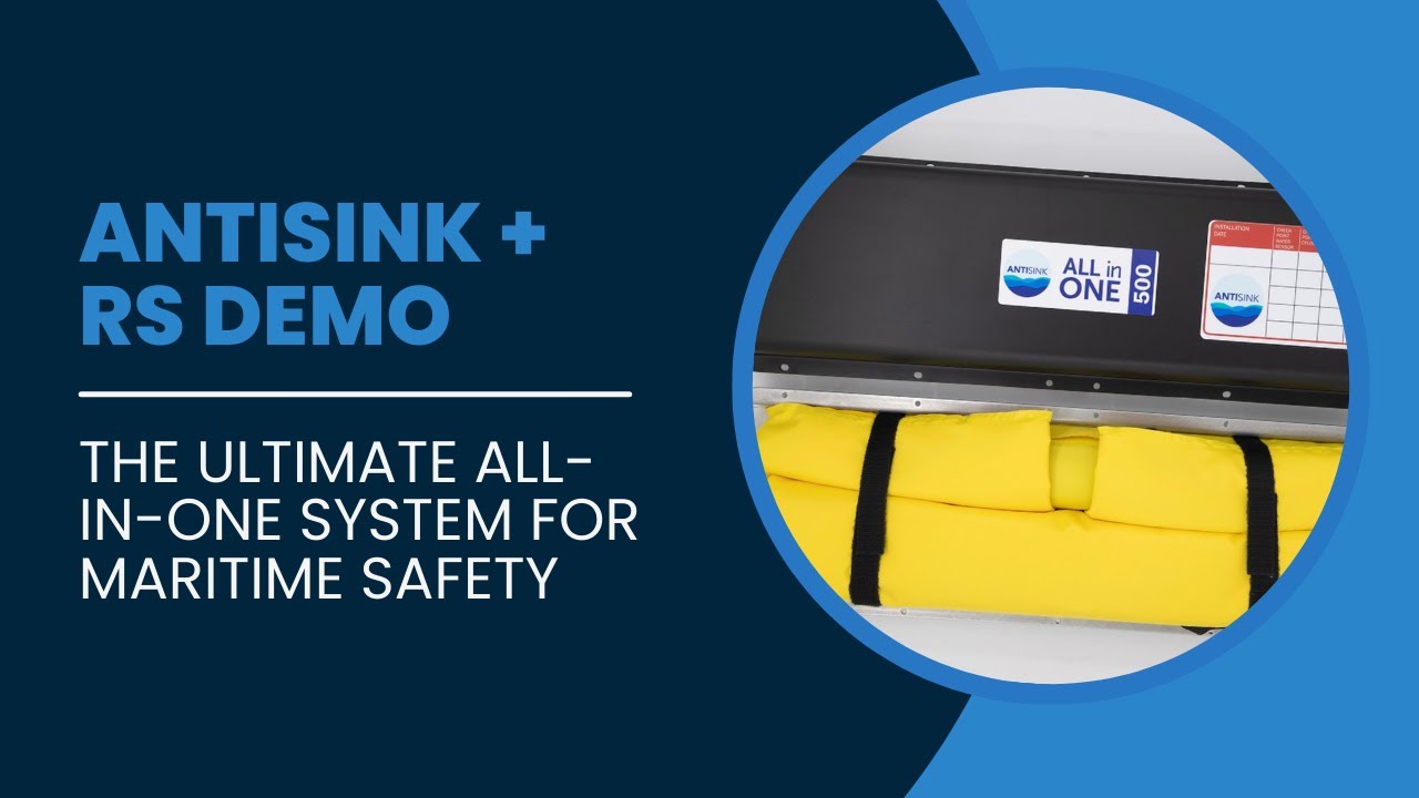 Antisink + RS Demo: The Ultimate All-in-One System for Maritime Safety