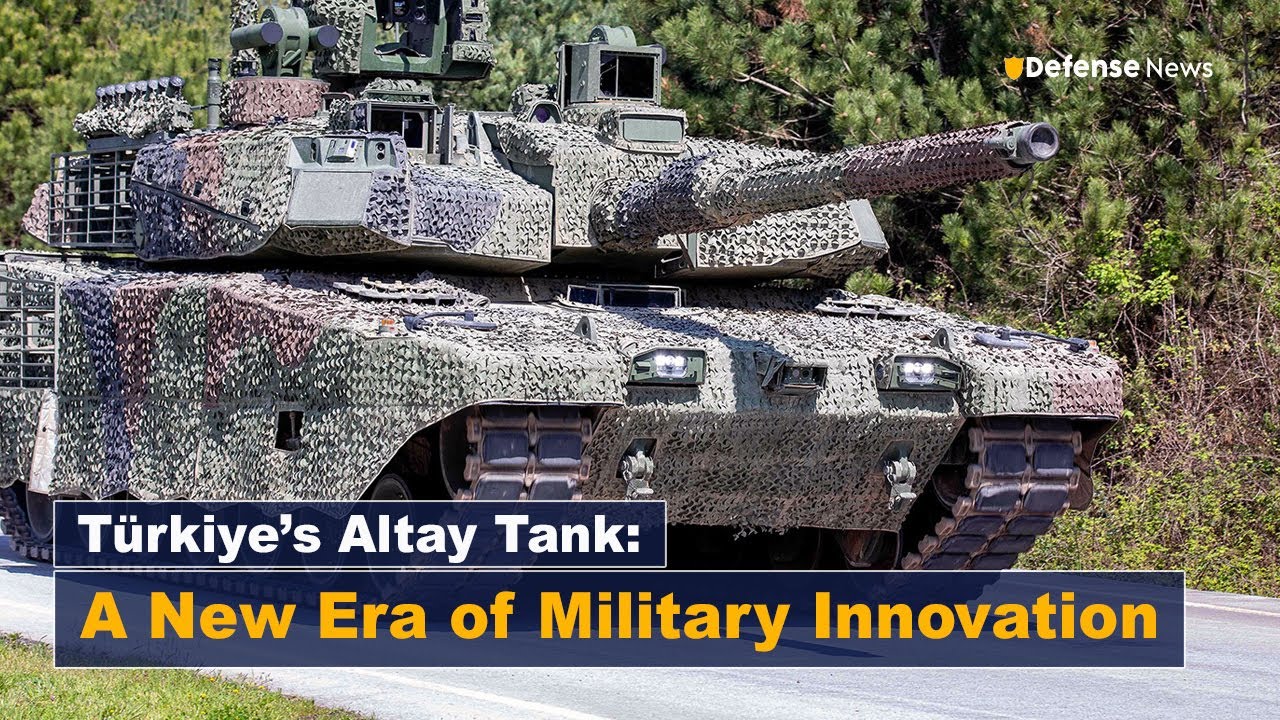 Meet the Altay: The Future of T&uuml;rkiye&rsquo;s Military Power