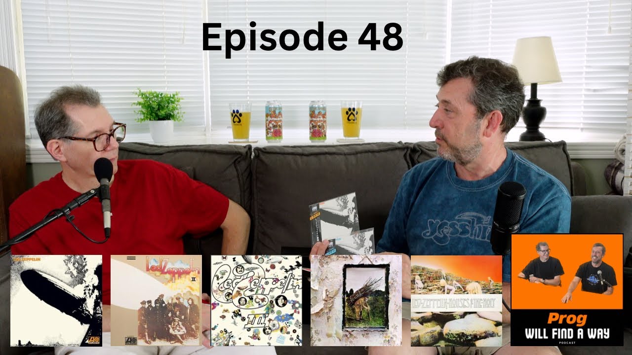 Episode 48: Led Zeppelin Prog Rock Leanings, Part 1