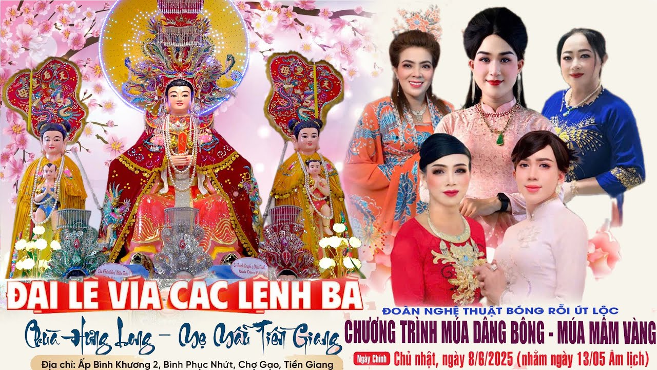 Chương trình Múa Dâng Bông & ÚT LỘC Cúng Mâm Vàng - Điện thờ MẸ MẪU TIỀN GIANG