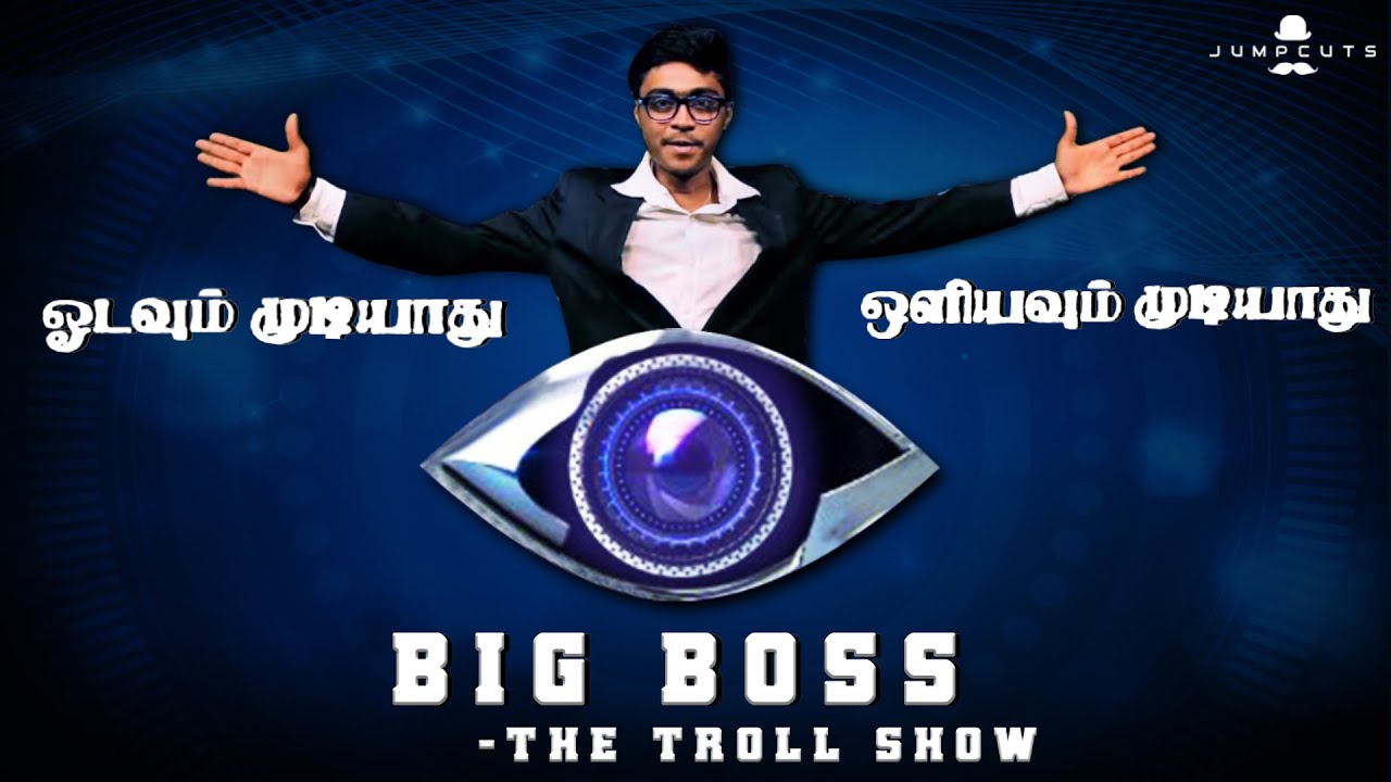 Big Boss - The Troll Show