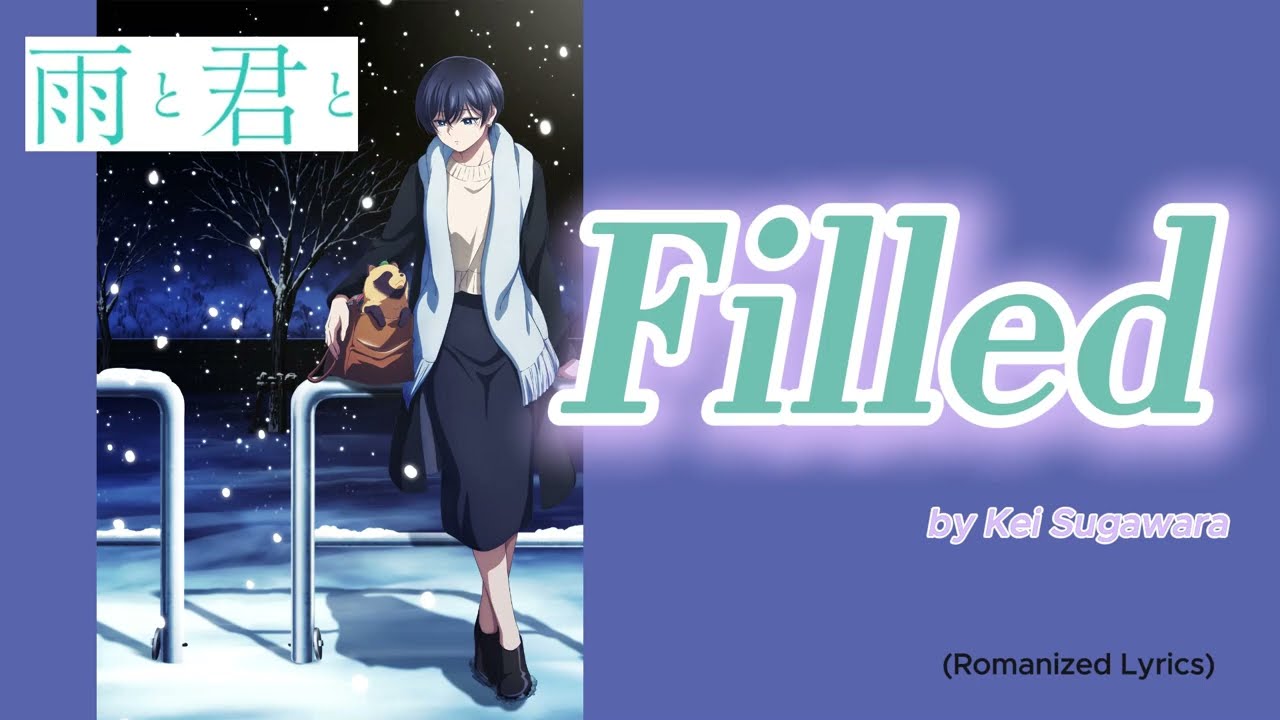『 Ame to Kimi to 』- Ending FULL 