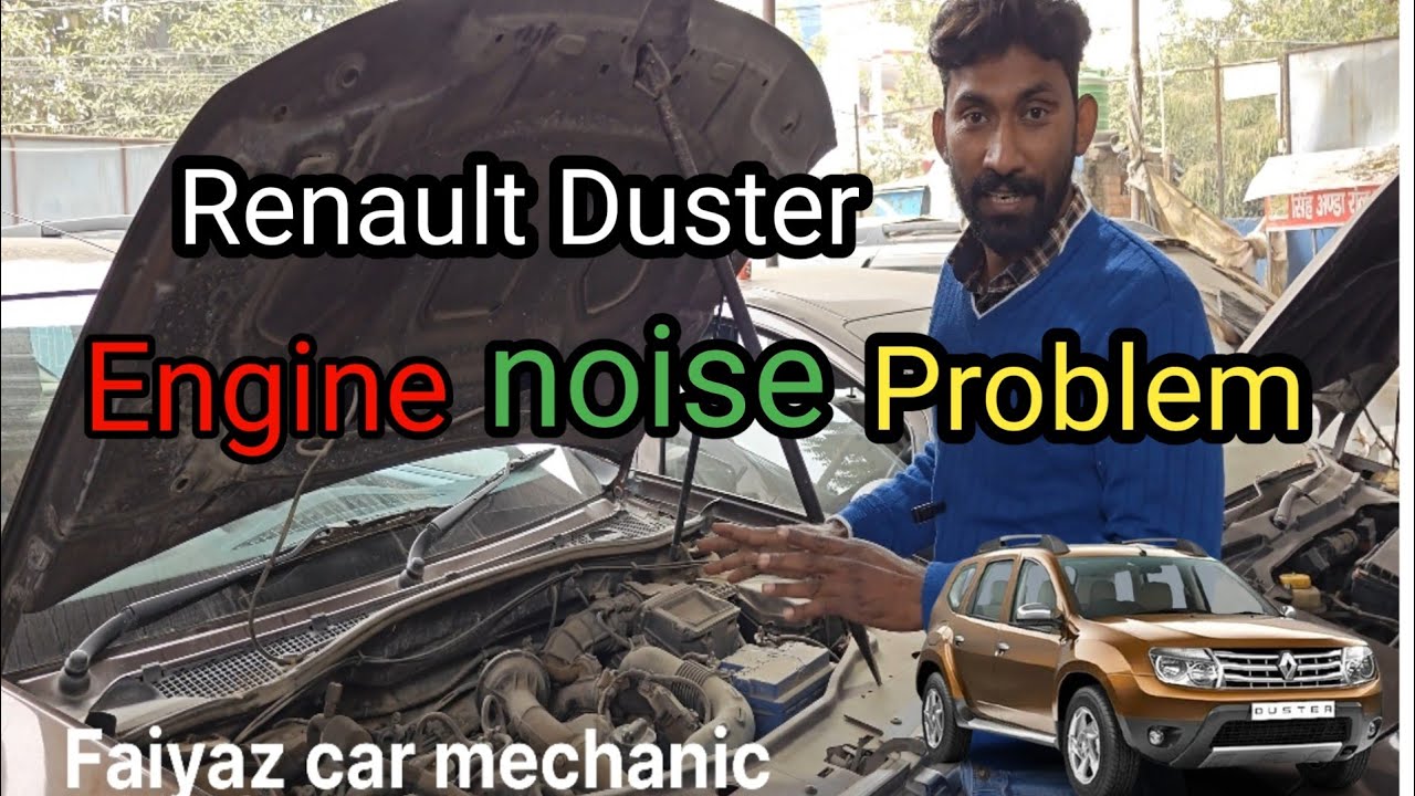 Renault duster engine noise problem @faiyazcarmechanic