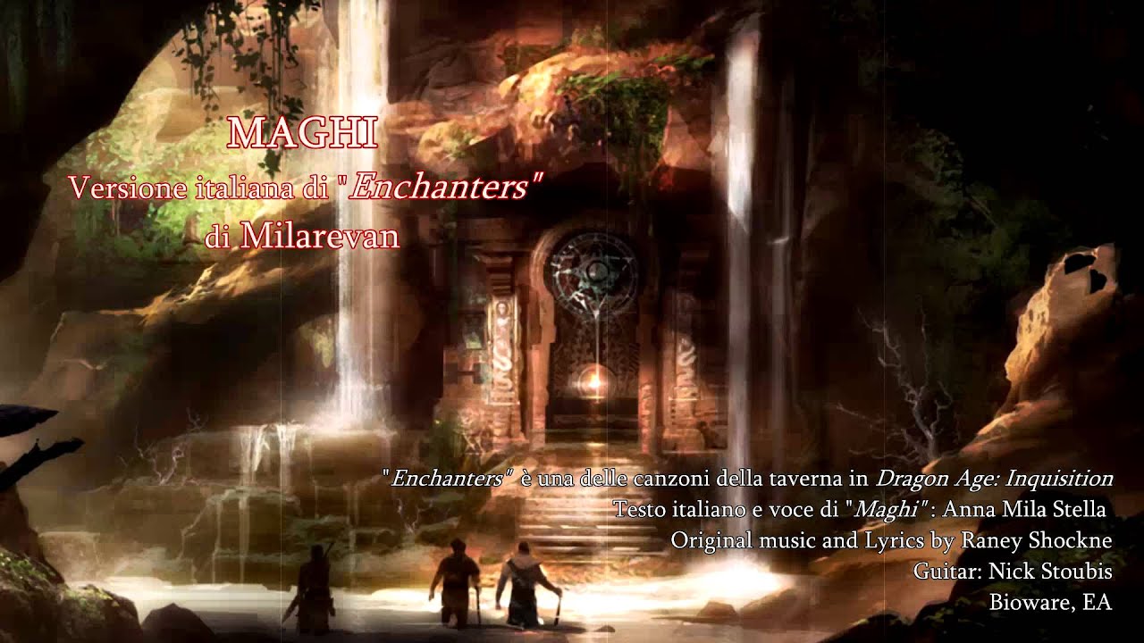 MAGHI (italian version of 'Enchanters