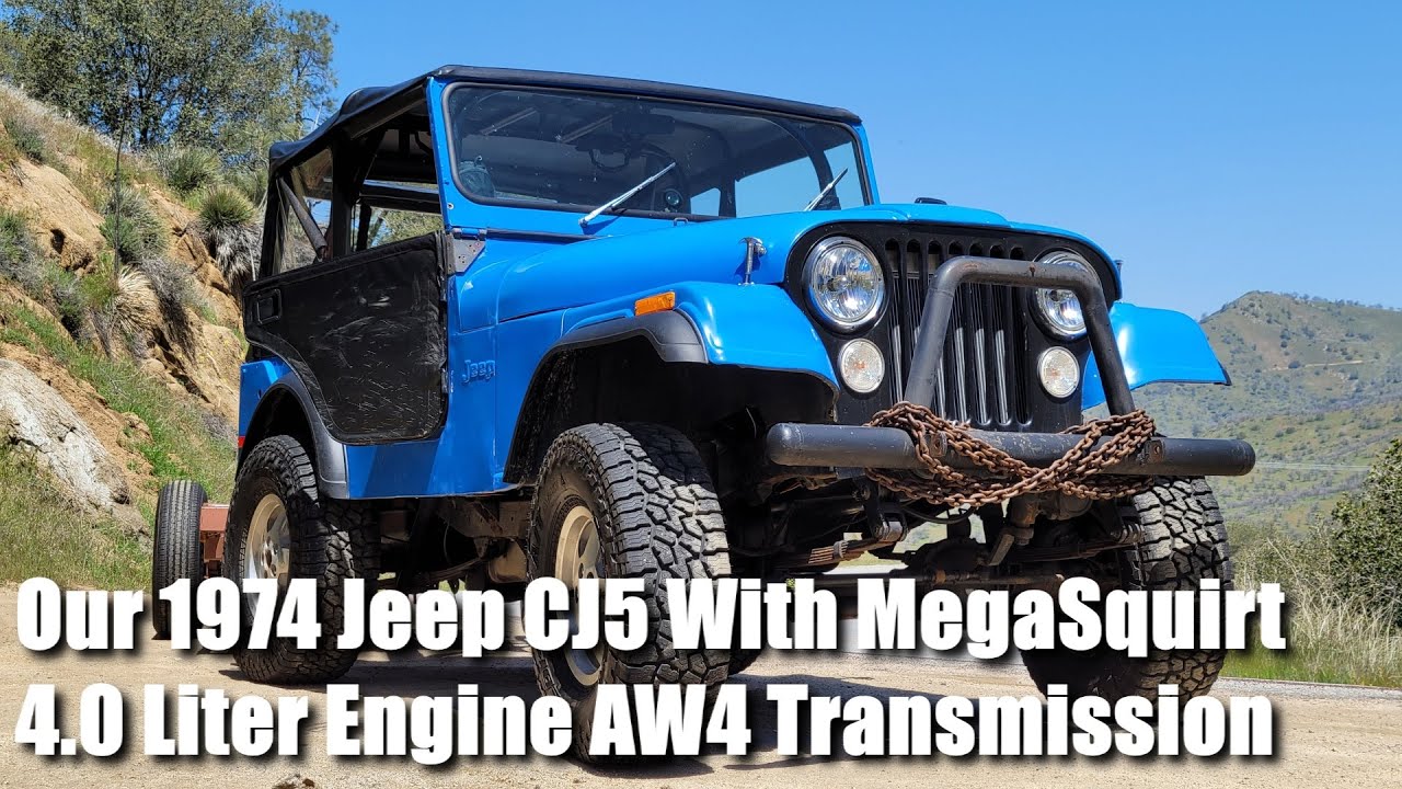Our 1974 Jeep CJ5 With MegaSquirt 4 Liter AW4 Auto