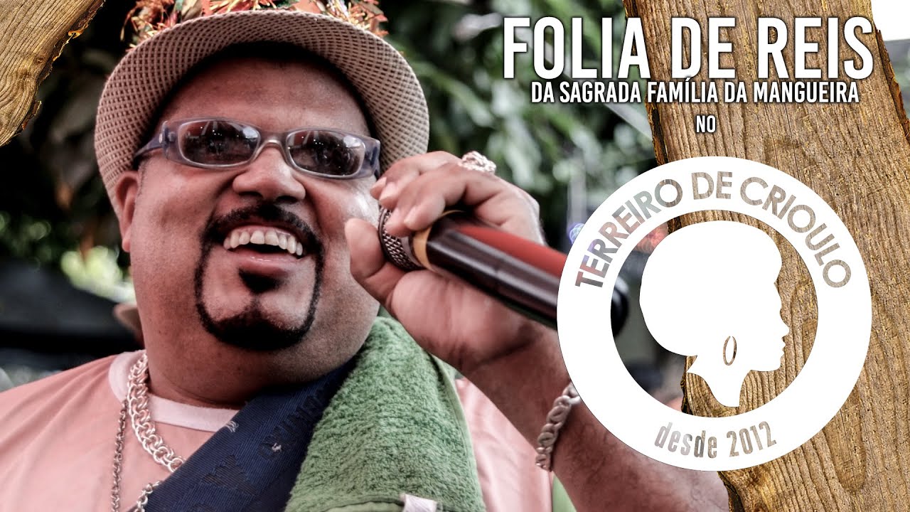 Folia de Reis da Sagrada Familia da Mangueira no Terreiro de Crioulo - RJ