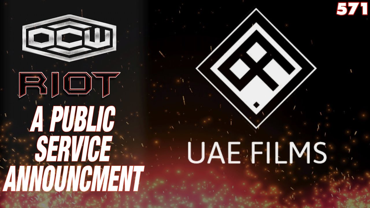 UAE FILMS Presents - The Deconstruction of Justin Jehst - OCWFED Riot 571