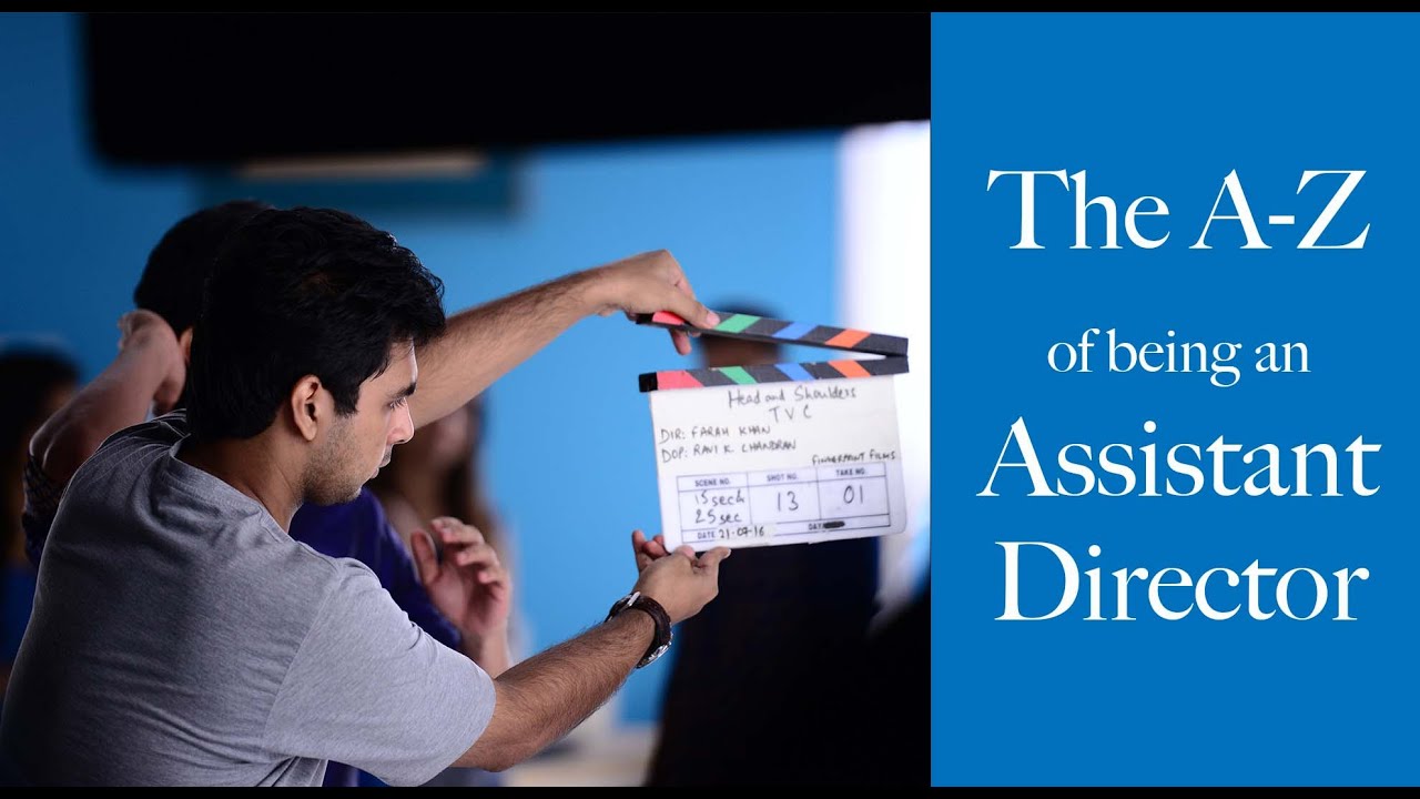 The Real Talk - What does an Assistant Director do? | Director's Assistant vs. Assistant Director