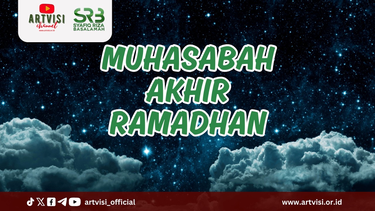 [relay] Muhasabah Akhir Ramadhan
