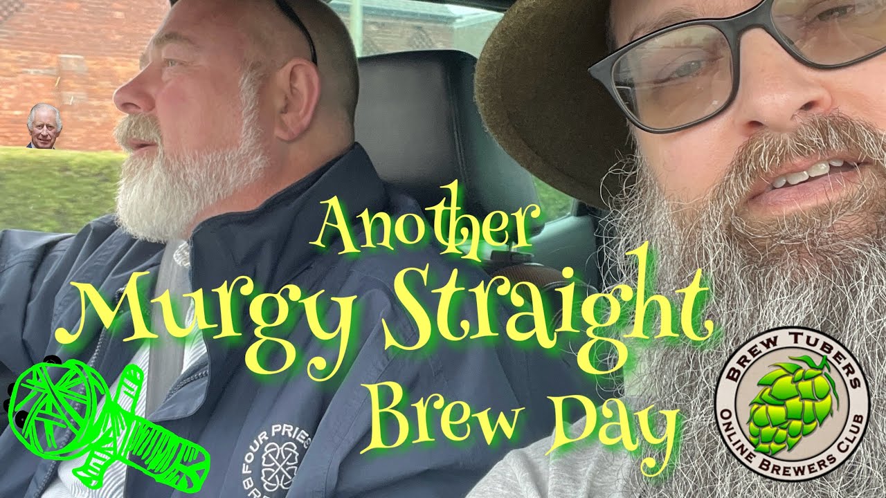 Lets Brew Murgy Straight Again! 🍻