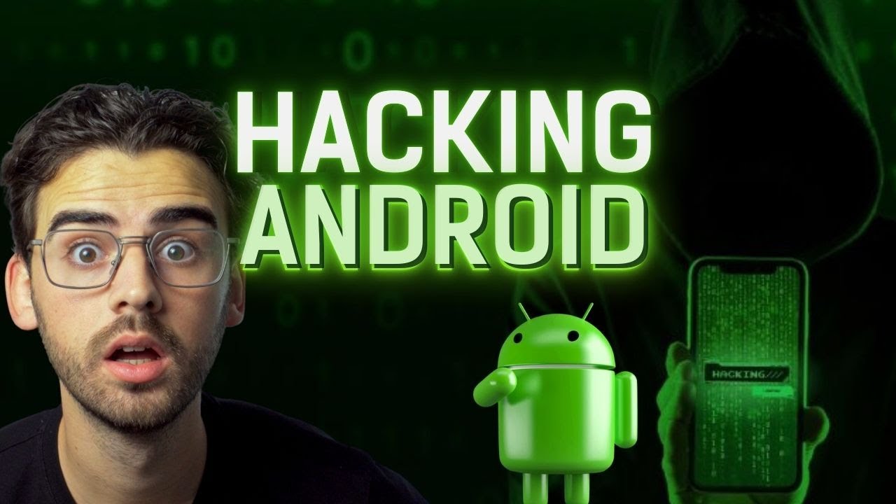 Cómo hackear tu primer teléfono Android | Así pueden hackearte