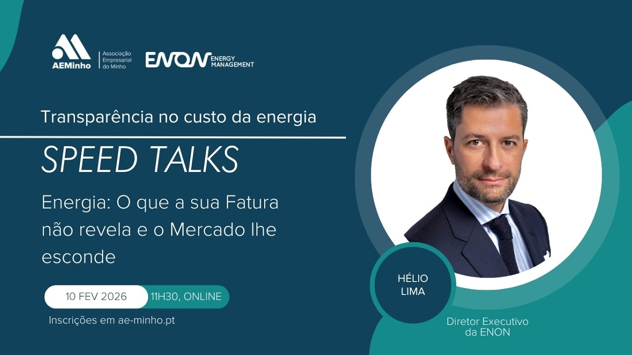 Speed Talks 10/02/2026 | Energia: O que a sua Fatura não revela e o Mercado lhe esconde