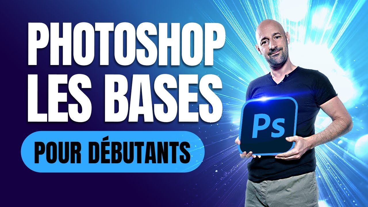 Formation Photoshop 2025 GRATUITE de A à Z - Pour Débutants et intermédiaire