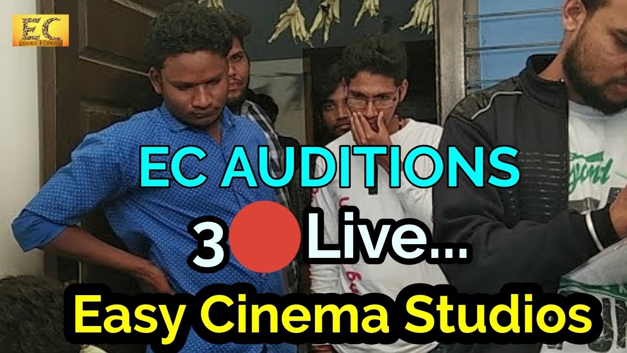 EC Auditions....🔴Live..on Easy Cinema Studios|EC|