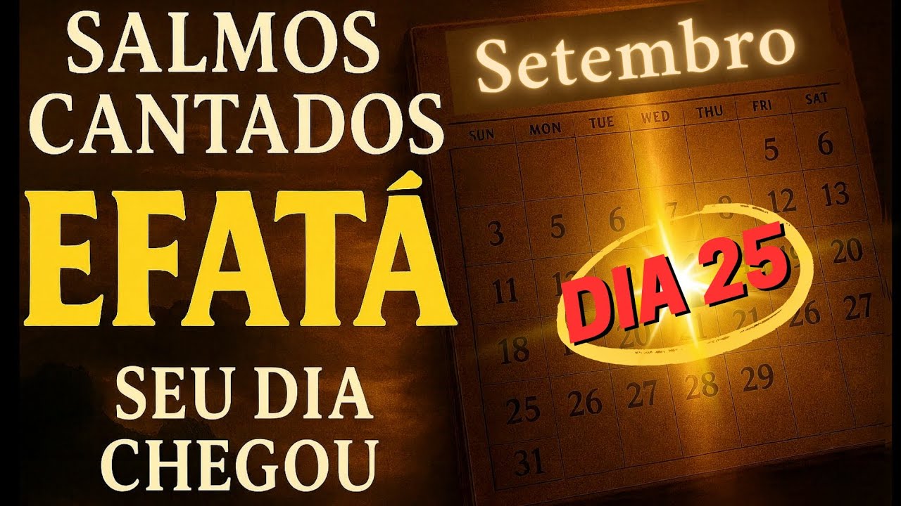 PODEROSO EFATÁ | O Portal Vai Abrir! Receba o Efatá de Deus em Salmos Cantados