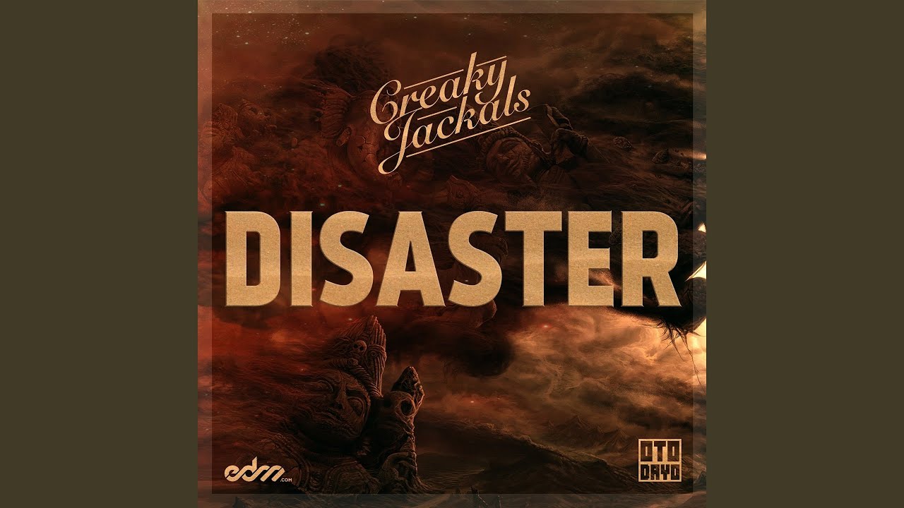 Disaster