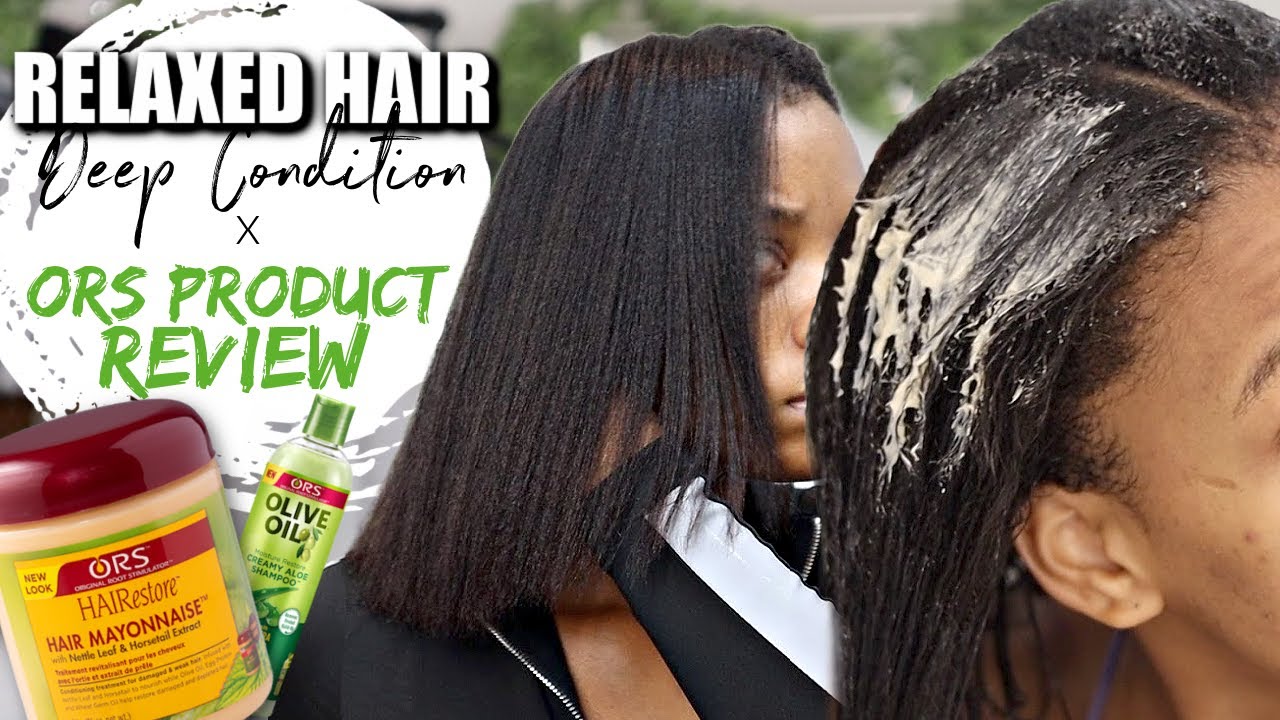 RELAXED HAIRCARE: Weekly Deep Condition Routine || ORS Product Review