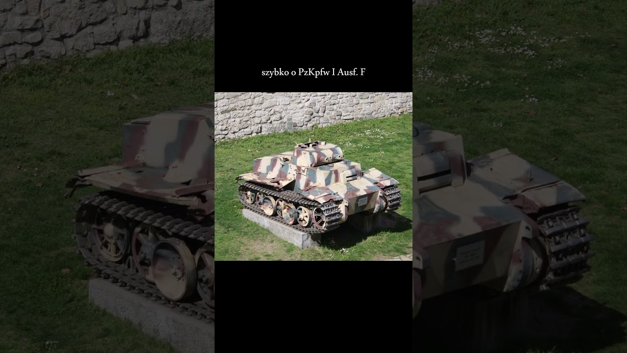szybko o PzKpfw I Ausf.  F #ciekawostki #militaria #tank
