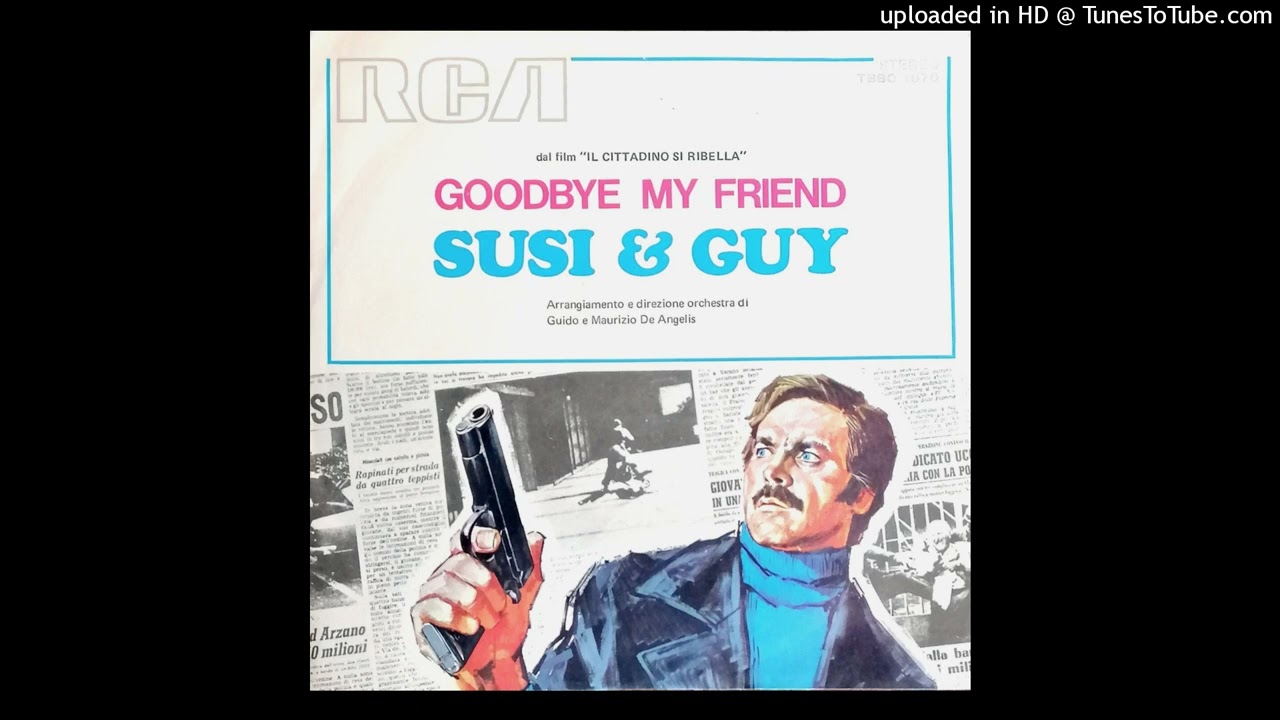 Guido & Maurizio De Angelis - Goodbye My Friend (Slow Version) (Italy, 1974) #soundtrack #theme