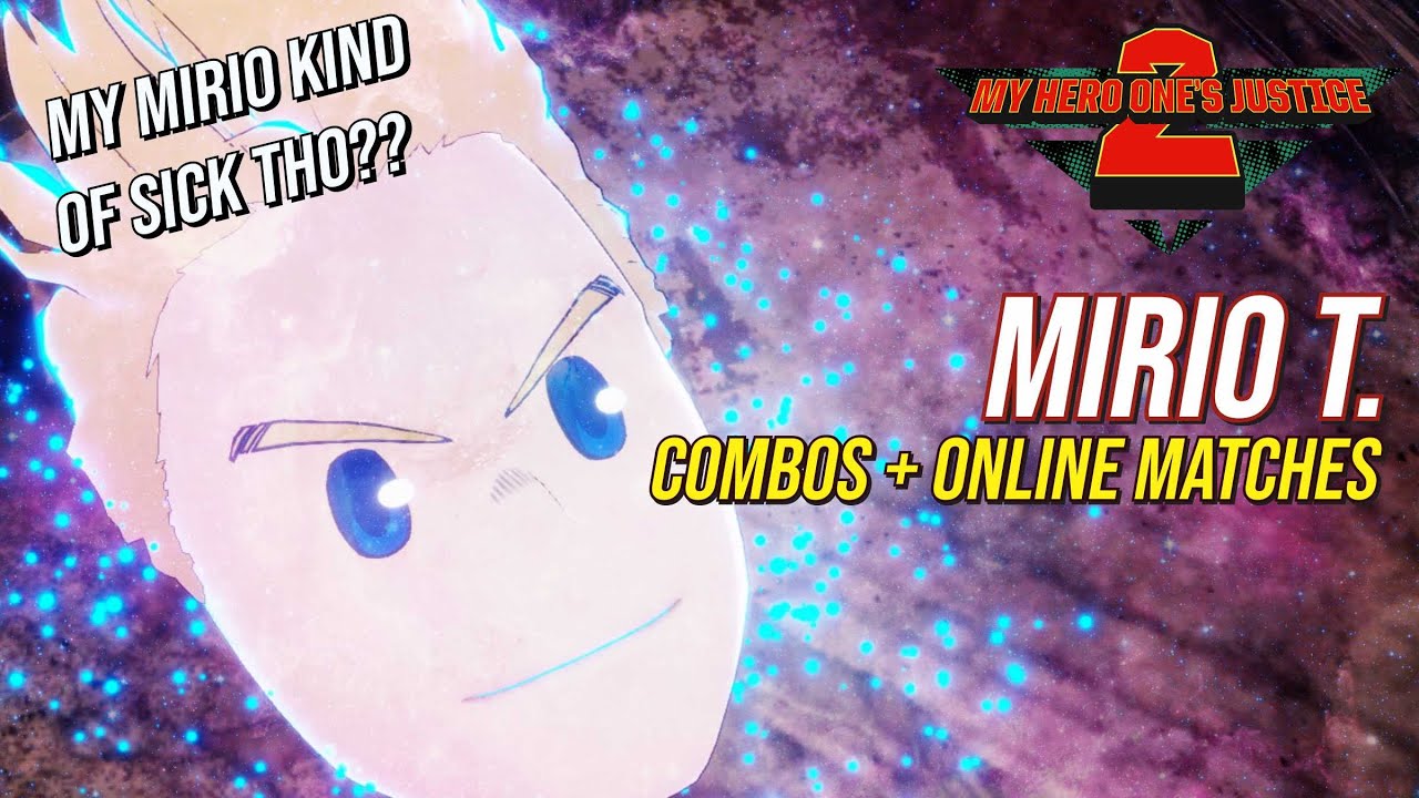 My Hero One's Justice 2 - Mirio Togata Combos + Online Matches
