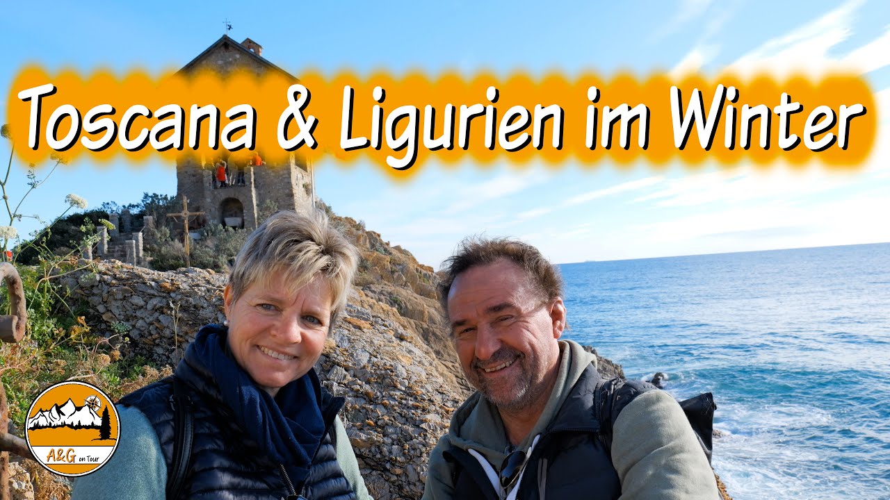 Italien im Winter: Unsere Camper-Reise durch Toskana, Ligurien & Piemont