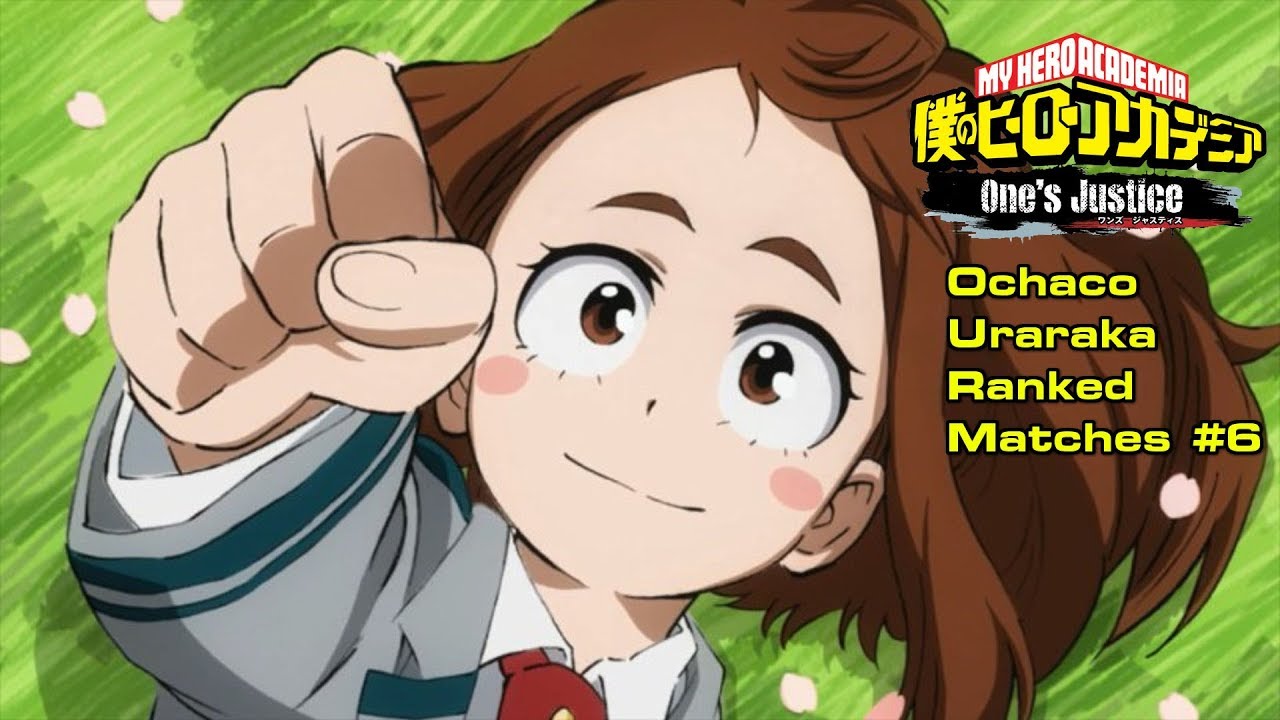 My Hero Academia: One's Justice - Ex Plus Ultra! (Ochaco Uraraka Ranked #6)