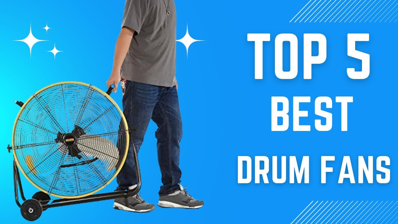 Top 5 Best Drum Fans in (2024)