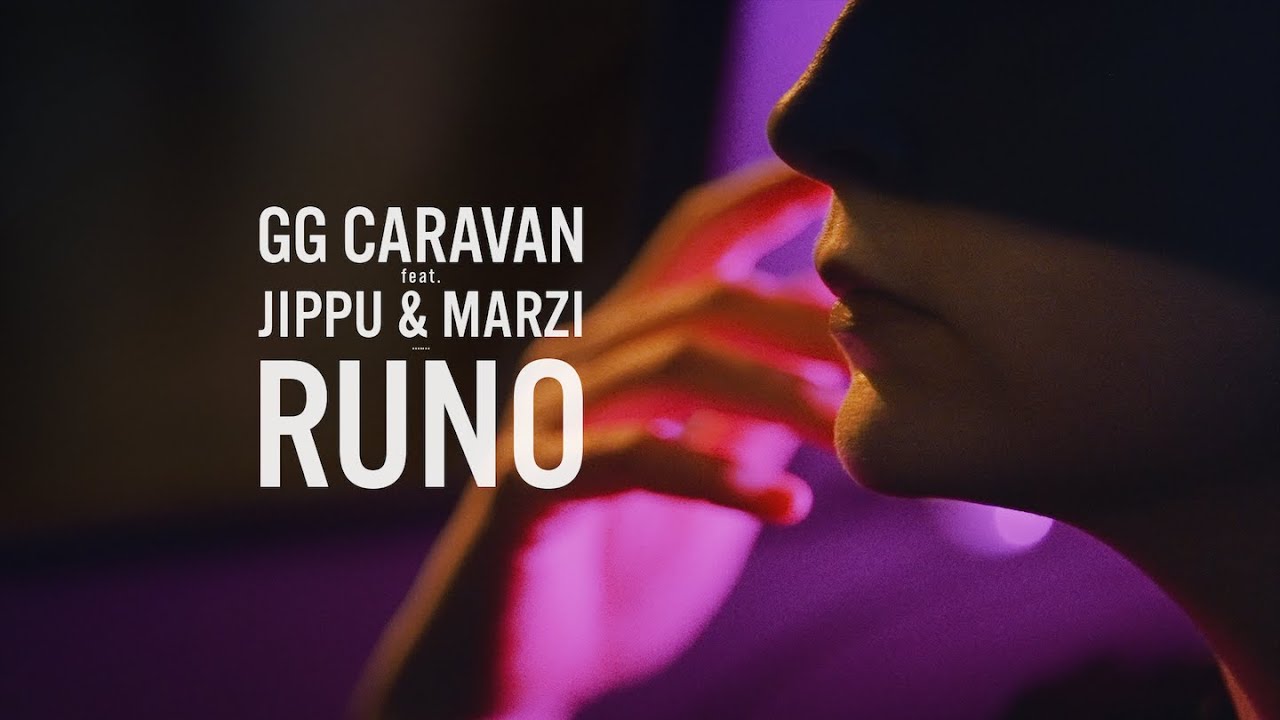 GG Caravan - Runo feat. Jippu & Marzi