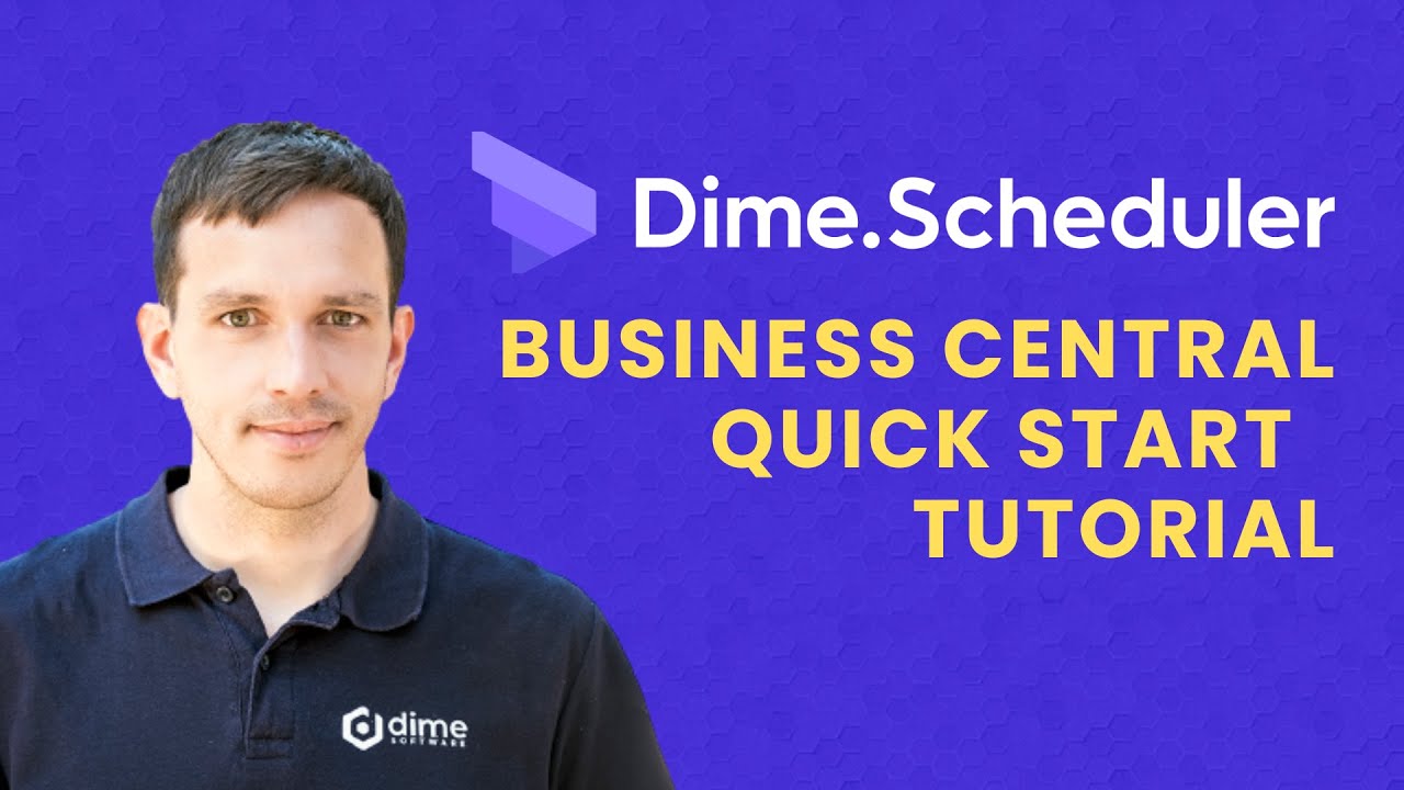 Quick start guide to Dime.Scheduler for Business Central