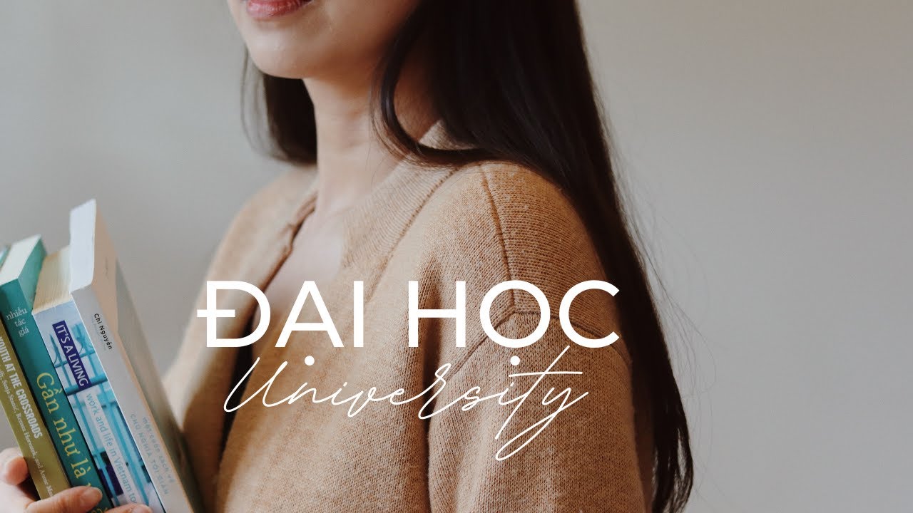 ĐẠI HỌC hay 