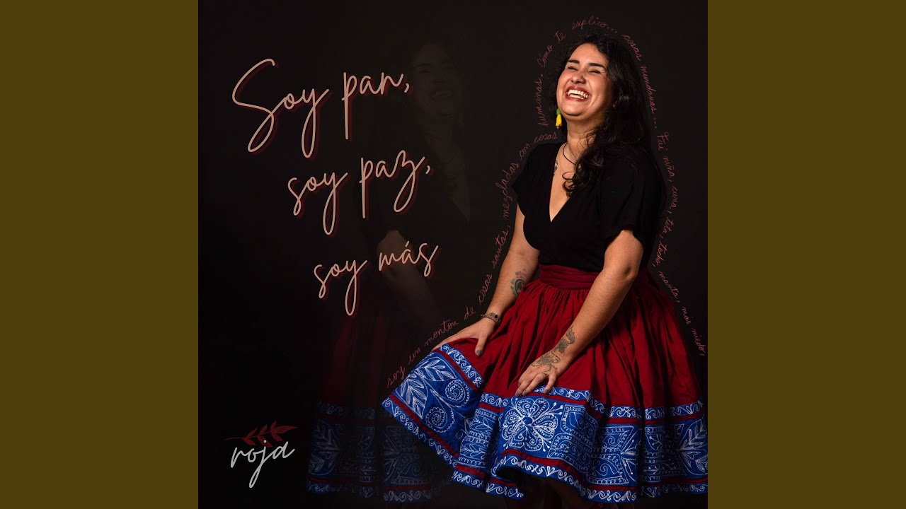 Soy pan, soy paz, soy más