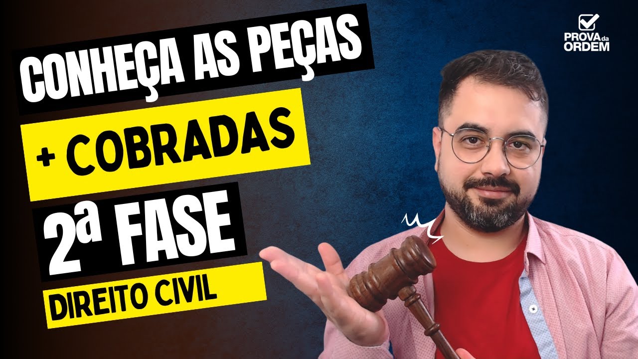 Peças MAIS COBRADAS na 2ª Fase da OAB - DIREITO CIVIL #examedeordem