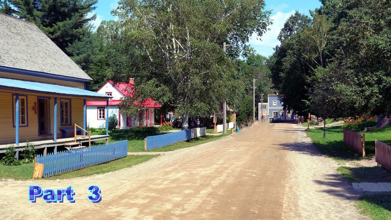 Village Québecois d'antan 3/3 - Drummondville - Quebec - Canada