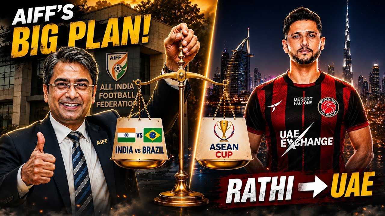 India&rsquo;s BIG Plan for ASEAN Cup & Brazil 🇮🇳 | Sumit Rathi Moves to UAE