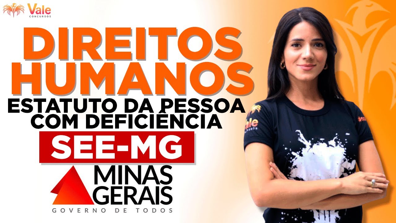 SEE/MG - Direitos Humanos - Estatuto da Pessoa com Deficiência