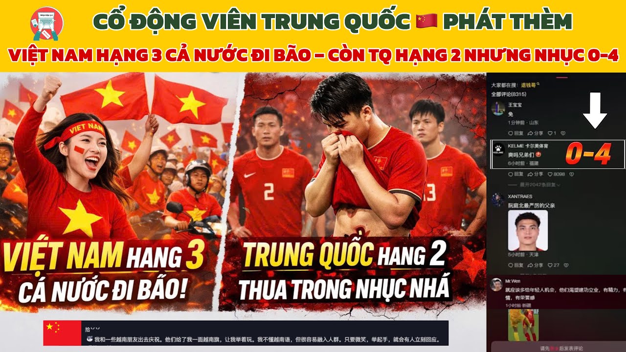 CĐV Trung Quốc Phát Thèm: Việt Nam Hạng 3 Cả Nước Đi Bão – Còn TQ Hạng 2 Mà Thua Trong Nhục Nhã