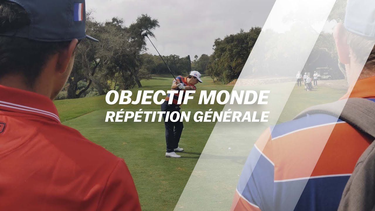 Objectif Monde #3 : Répétition générale