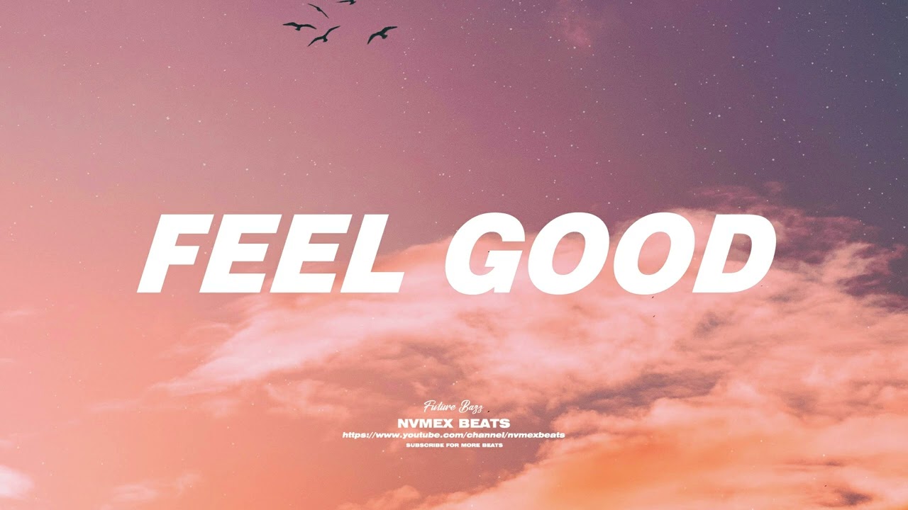 [FREE] Emotional Future Bass x Pop Type Beat - FEEL GOOD | Prod. NVMEX'Beats